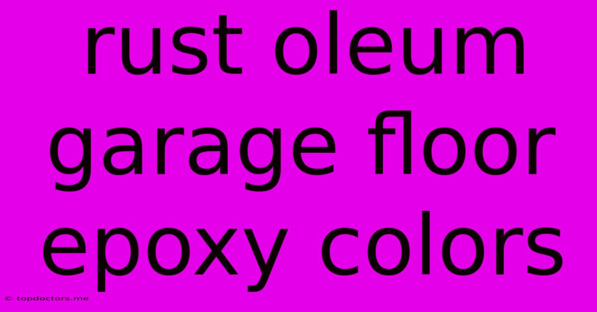 Rust Oleum Garage Floor Epoxy Colors Rust Oleum Garage Floor Epoxy Colors