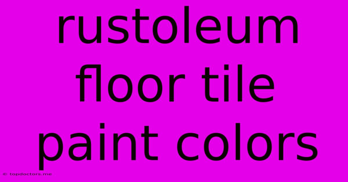 Rustoleum Floor Tile Paint Colors