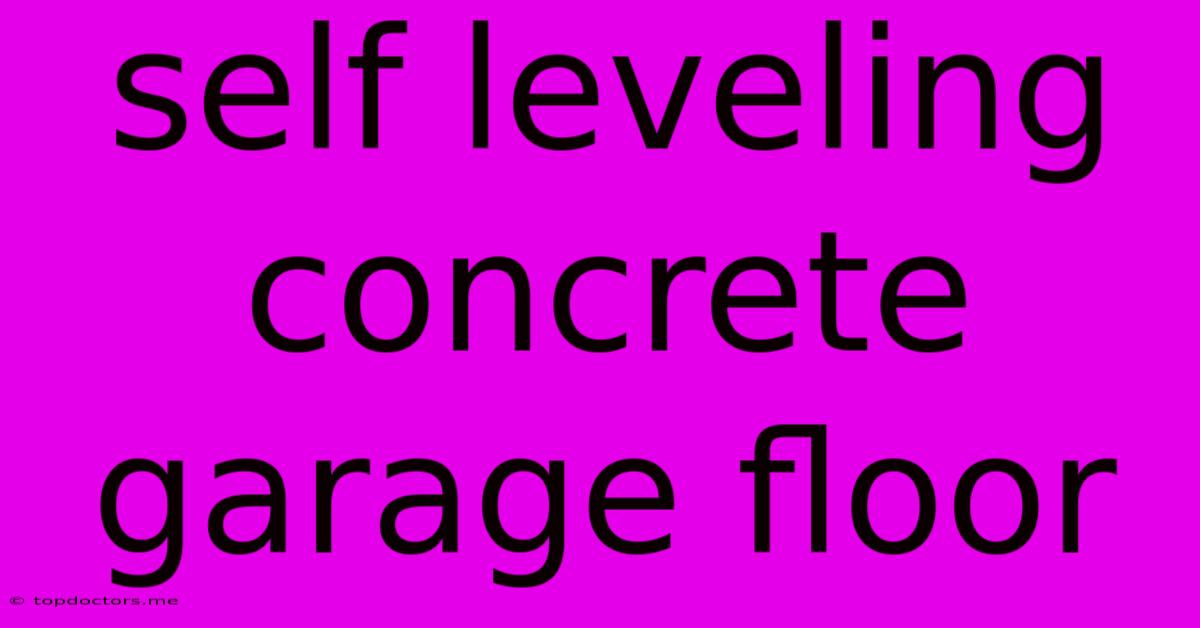 Self Leveling Concrete Garage Floor Self Leveling Concrete Garage Floor
