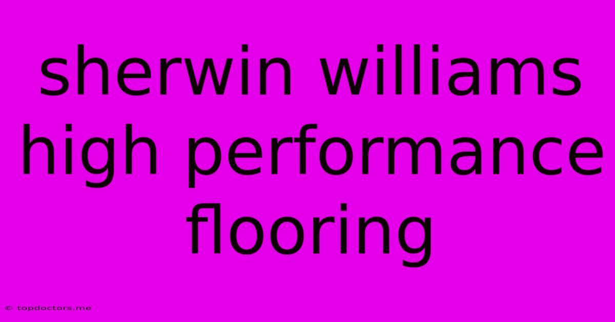 Sherwin Williams High Performance Flooring