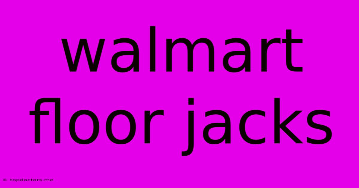 Walmart Floor Jacks Walmart Floor Jacks
