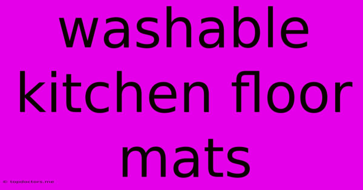 Washable Kitchen Floor Mats Washable Kitchen Floor Mats