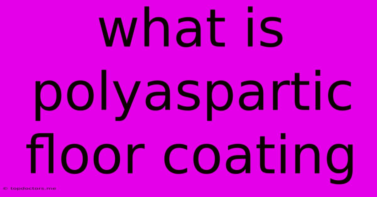 What Is Polyaspartic Floor Coating What Is Polyaspartic Floor Coating